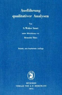 Ausführung qualitativer Analysen - Souci, Siegfried W.