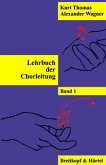 Lehrbuch der Chorleitung