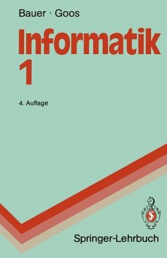 Informatik 1 - Bauer, Friedrich L.; Goos, Gerhard