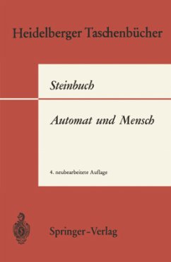 Automat und Mensch - Steinbuch, Karl