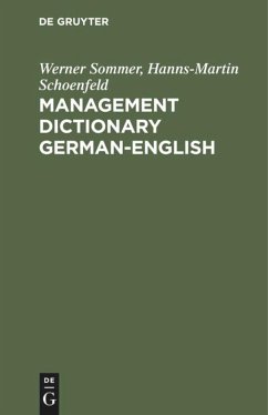 Management Dictionary German-English - Sommer, Werner;Schoenfeld, Hanns-Martin