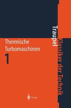 Thermische Turbomaschinen - Traupel, Walter
