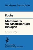 Mathematik für Mediziner und Biologen