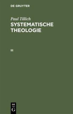 Systematische Theologie III - Tillich, Paul