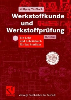 Werkstoffkunde und Werkstoffprüfung - Weißbach, Wolfgang / Dahms, Michael