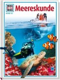 Meereskunde / Was ist was Bd.32