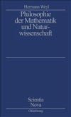 Philosophie der Mathematik und Naturwissenschaft