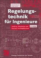 Regelungstechnik für Ingenieure - Reuter, Manfred / Zacher, Serge