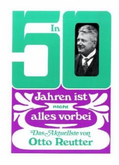 Cover In 50 Jahren ist nicht alles vorbei