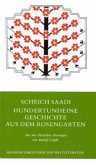 Hundertundeine Geschichte aus dem Rosengarten