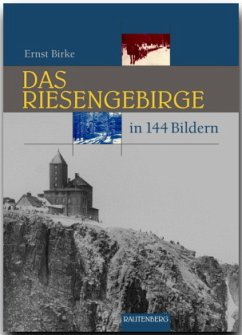 Das Riesengebirge und Isergebirge in 144 Bildern - Birke, Ernst