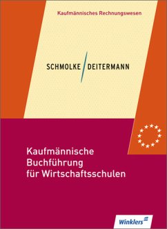 Cover Kaufmännische Buchführung für Wirtschaftsschulen - Einführung in die Finanzbuchhaltung: Schülerbuch, 46., überbearbeitete Auflage, 2012