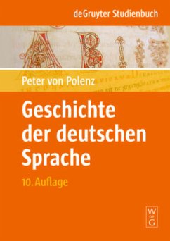 Geschichte der deutschen Sprache - Polenz, Peter von