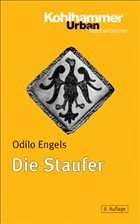 Die Staufer - Engels, Odilo