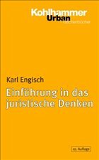 Einführung in das juristische Denken - Engisch, Karl