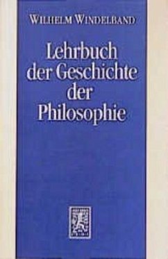 Lehrbuch der Geschichte der Philosophie - Windelband, Wilhelm
