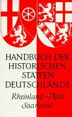 Rheinland-Pfalz und Saarland / Handbuch der historischen Stätten Deutschlands 5