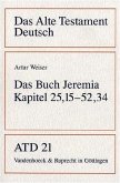 Das Buch Jeremia / Das Alte Testament Deutsch (ATD) Tlbd.21