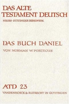 Das Buch Daniel / Das Alte Testament Deutsch (ATD) Tlbd.23 - Porteous, Norman W.