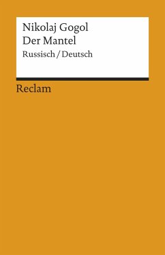 Der Mantel - Gogol, Nikolai Wassiljewitsch