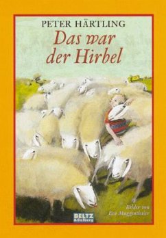 Das war der Hirbel - Härtling, Peter