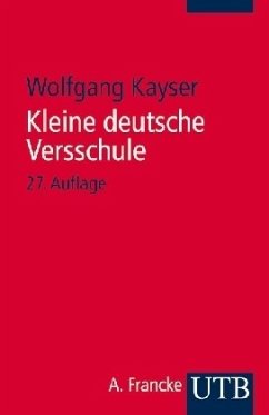 Kleine deutsche Versschule - Kayser, Wolfgang