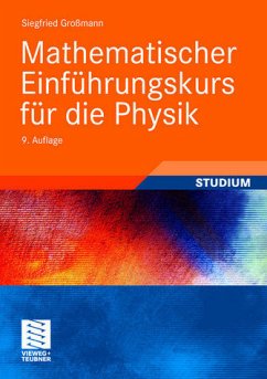 Mathematischer Einführungskurs für die Physik - Großmann, Siegfried