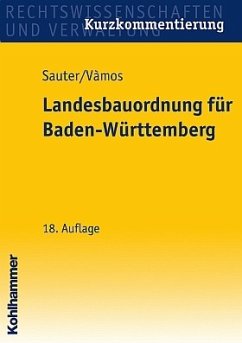 Landesbauordnung für Baden-Württemberg - Sauter, Helmut / Vàmos, Angelika
