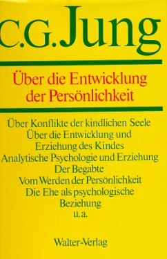 Gesammelte Werke 17. Über die Entwicklung der Persönlichkeit - Jung, C. G.