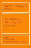 Das Evangelium nach Lukas / Das Neue Testament Deutsch (NTD) 3