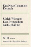 Das Evangelium nach Johannes / Das Neue Testament Deutsch (NTD) Bd.4