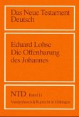 Die Offenbarung des Johannes / Das Neue Testament Deutsch (NTD) Bd.11