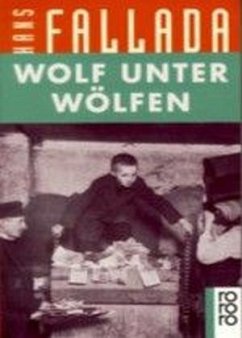 Wolf unter Wölfen - Fallada, Hans