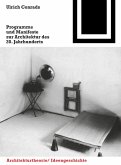 Programme und Manifeste zur Architektur des 20. Jahrhunderts