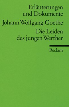 Johann Wolfgang Goethe 'Die Leiden des jungen Werther' - Goethe, Johann W. von