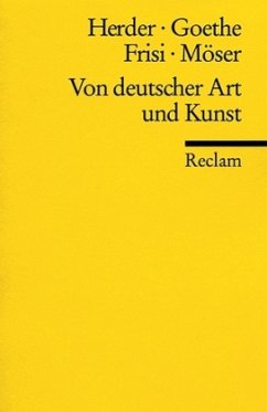 Von deutscher Art und Kunst - Herder, Johann G. / Goethe, Johann W von / Möser, Justus