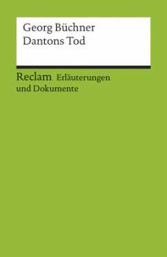 Erläuterungen und Dokumente zu Georg Büchner: Dantons Tod - Funk, Gerald