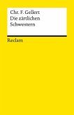 Die zärtlichen Schwestern. Ein Lustspiel von drei Aufzügen