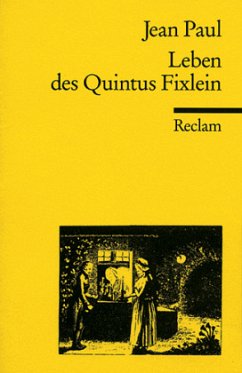 Leben des Quintus Fixlein - Jean Paul
