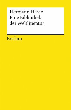Eine Bibliothek der Weltliteratur - Hesse, Hermann
