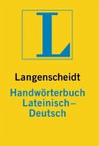 Langenscheidt Handwörterbuch Lateinisch-Deutsch