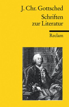 Schriften zur Literatur - Gottsched, Johann Christoph
