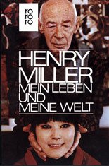 Mein Leben und meine Welt - Miller, Henry