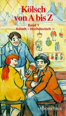 Cover Kölsch-Hochdeutsch / Kölsch von A bis Z Bd.1