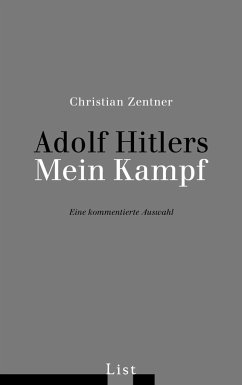 Adolf Hitlers Mein Kampf - Zentner, Christian