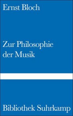 Zur Philosophie der Musik - Bloch, Ernst