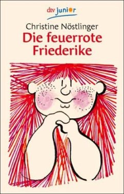 Die feuerrote Friederike - Nöstlinger, Christine