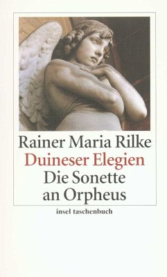 Duineser Elegien / Die Sonette an Orpheus - Rilke, Rainer Maria