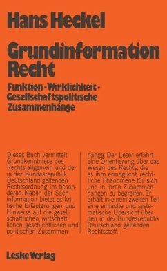 Grundinformation Recht - Heckel, Hans