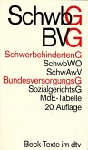 Schwerbehindertengesetz (SchwbG). Bundesversorgungsgesetz (BVG)